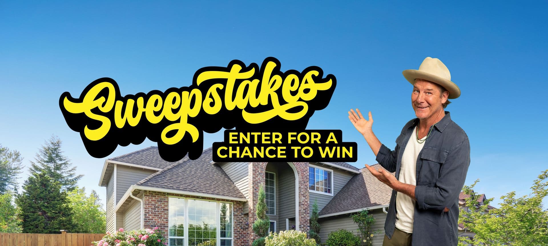 Sweepstakes - Enter to Win - Ty Pennington in front of house